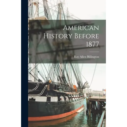 American History Before 1877 - Paperback