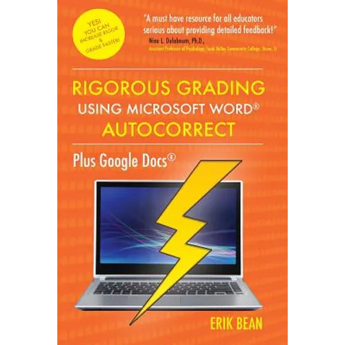 Rigorous Grading Using Microsoft Word AutoCorrect: Plus Google Docs - Paperback