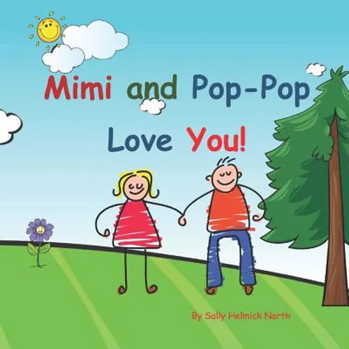 Mimi and Pop-Pop Love You!: Young couple - Paperback