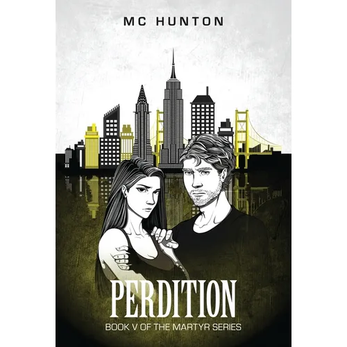 Perdition: Book V Of The Martyr Series - Hardcover