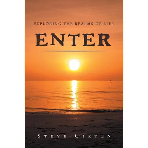 Enter: Exploring the Realms of Life - Paperback