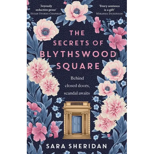 The Secrets of Blythswood Square: The Gripping and Scandalous New 2024 Scottish Historical Novel from the Acclaimed Author of the Fair Botanists - Hardcover