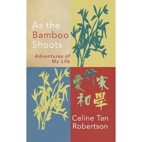 As the Bamboo Shoots - Hardcover
