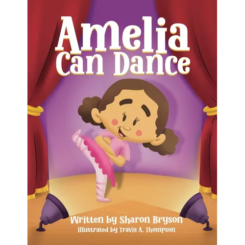 Amelia Can Dance - Paperback