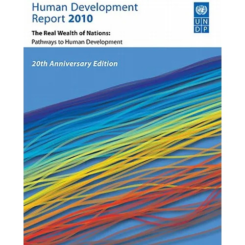 Human Development Report 2010: 20th Anniversary Edition - Paperback