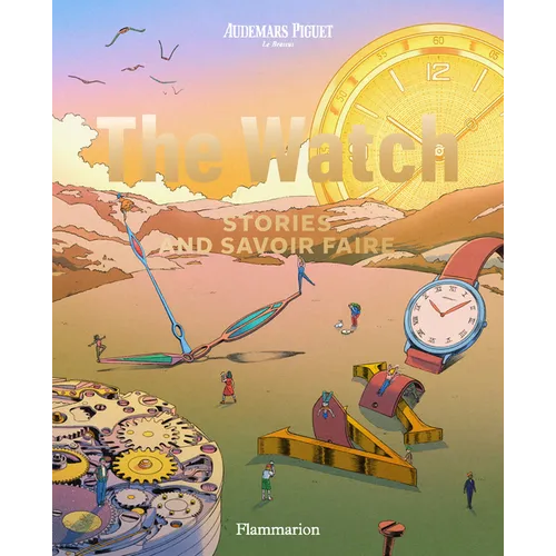 The Watch: Stories and Savoir Faire