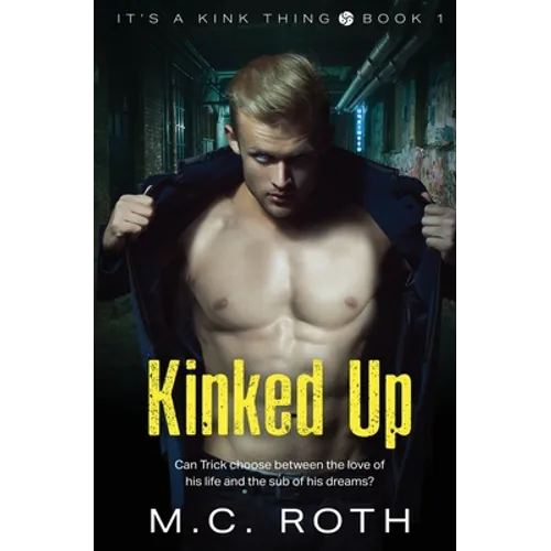 Kinked Up - Paperback