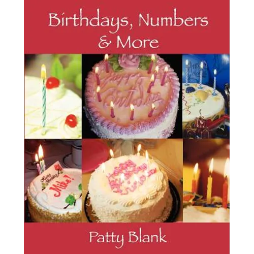 Birthdays, Numbers & More - Paperback