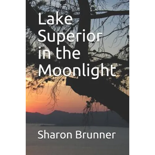 Lake Superior in the Moonlight - Paperback