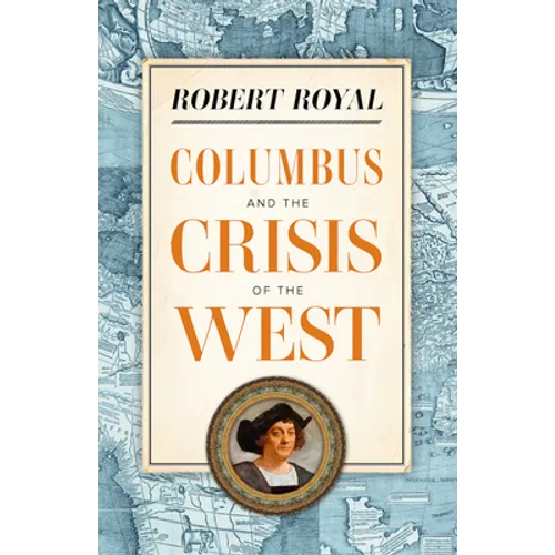 Columbus and the Crisis of the West - Paperback