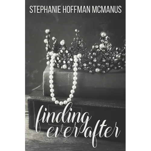 Finding Ever After - Paperback
