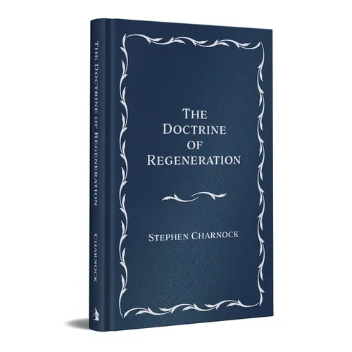 The Doctrine of Regeneration - Imitation Leather