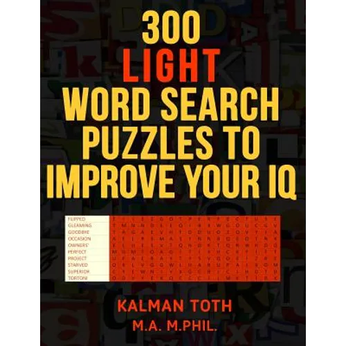 300 Light Word Search Puzzles to Improve Your IQ - Paperback
