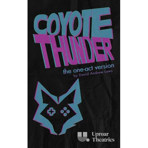 Coyote Thunder (One-Act Version) - Paperback