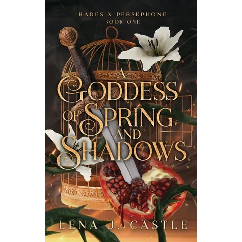 A Goddess of Spring and Shadows