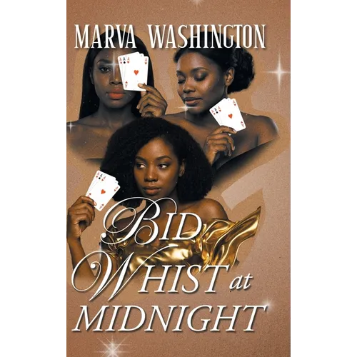Bid Whist at Midnight - Hardcover