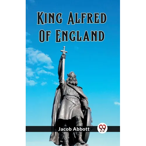 King Alfred Of England - Paperback