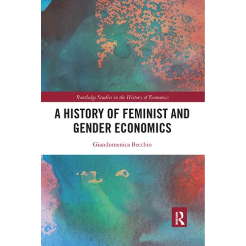 A History of Feminist and Gender Economics - Paperback