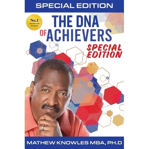The DNA of Achievers: 10 Traits of Highly Successful Professionals - Paperback