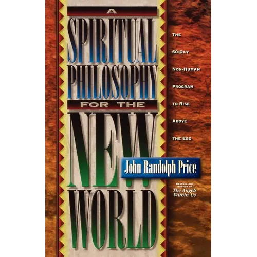 A Spiritual Philosophy for the New World - Paperback