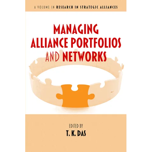 Managing Alliance Portfolios and Networks - Paperback