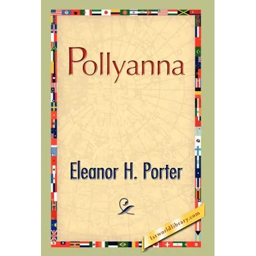 Pollyanna - Hardcover