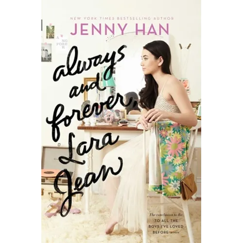 Always and Forever, Lara Jean