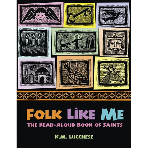 Folk Like Me: The Read Aloud Book of Saints - Paperback