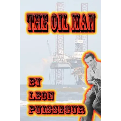 The Oil Man - Paperback