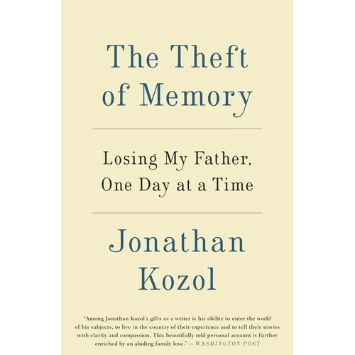 The Theft of Memory: Losing My Father, One Day at a Time - Paperback