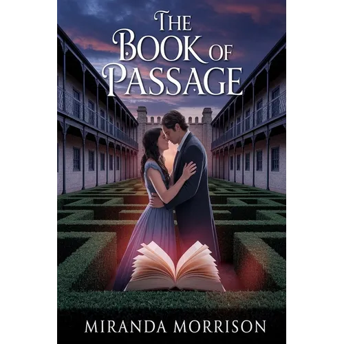 The Book of Passage: A Time Travel Historical Steamy Romance - Paperback