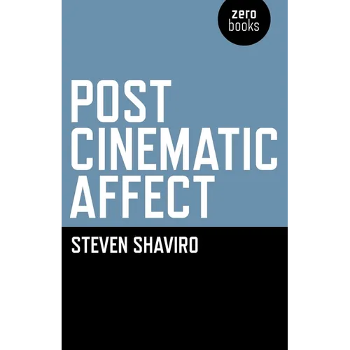 Post-Cinematic Affect - Paperback