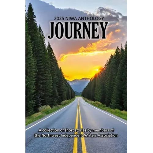 Journey: 2025 NIWA Anthology - Paperback
