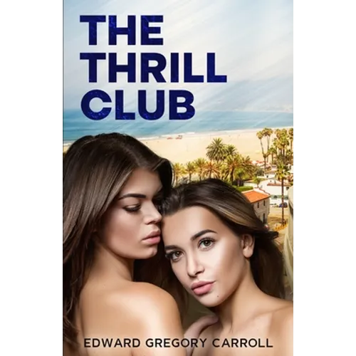 The Thrill Club - Paperback