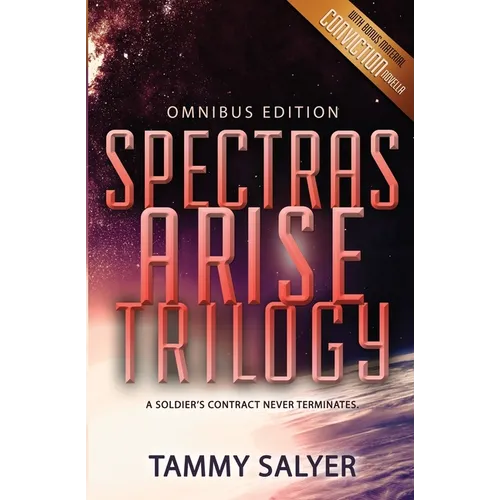 Spectras Arise Trilogy: Omnibus Edition - Paperback