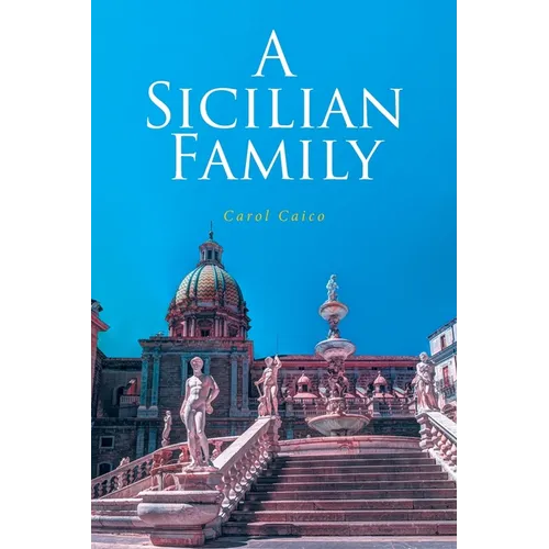 A Sicilian Family - Paperback