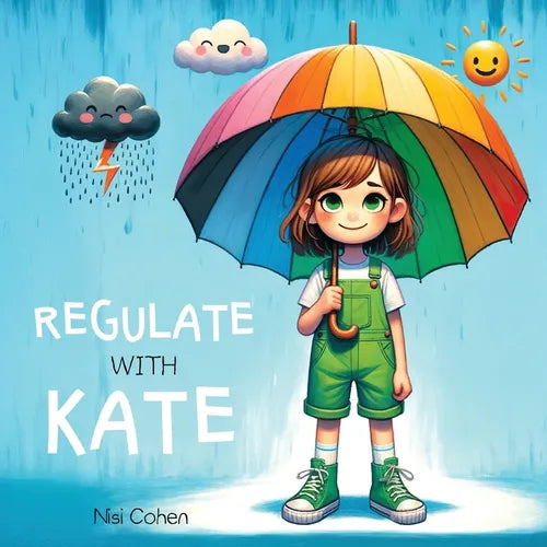 Regulate With Kate: Kids' Regulation Tips From A - Z - Paperback