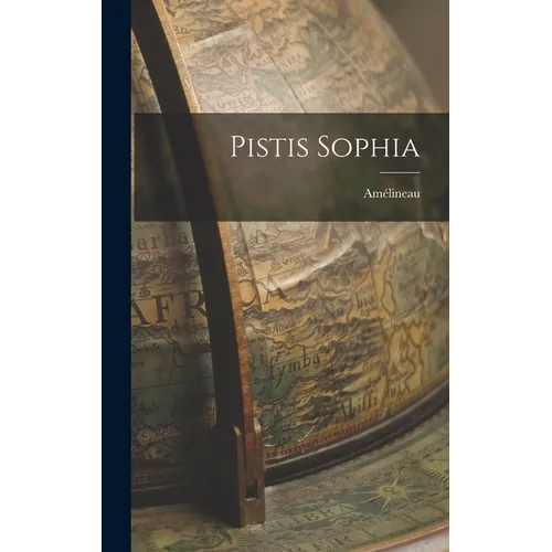 Pistis Sophia - Hardcover
