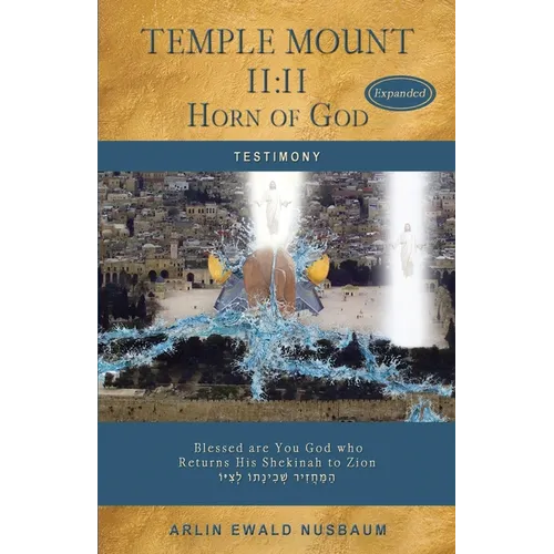 Temple Mount 11: 11 Horn of God - EXPANDED - Paperback