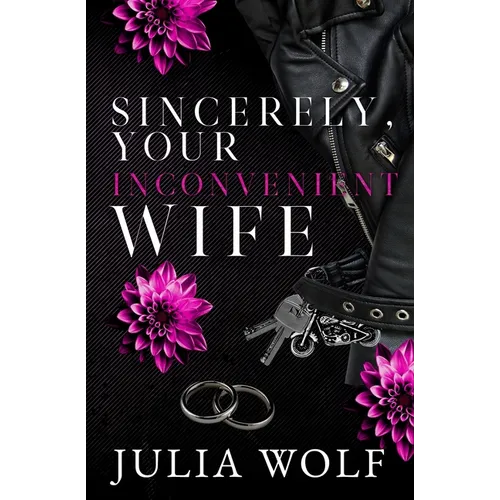 Sincerely, Your Inconvenient Wife Special Edition - Paperback