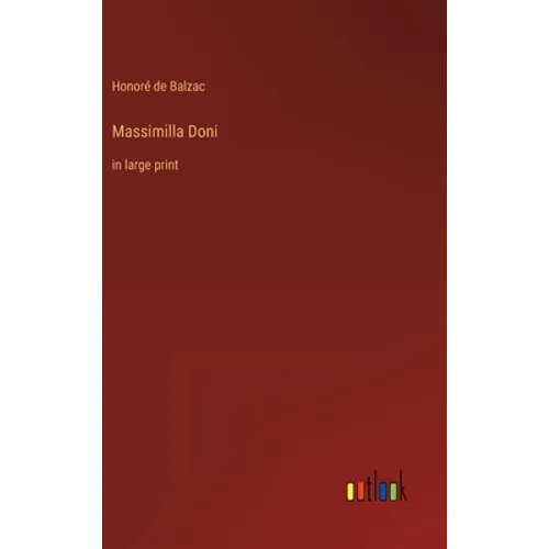Massimilla Doni: in large print - Hardcover