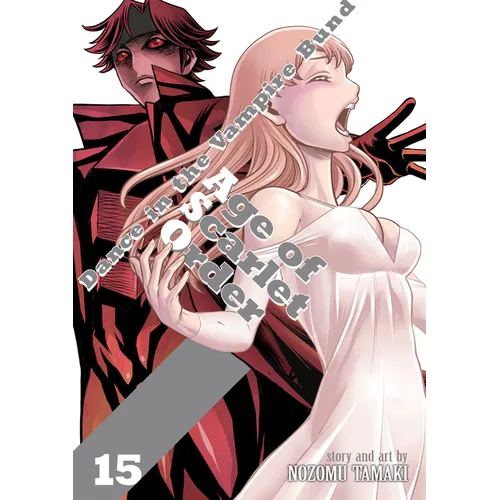 Dance in the Vampire Bund: Age of Scarlet Order Vol. 15 - Paperback