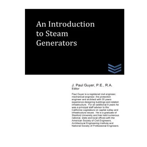 An Introduction to Steam Generators