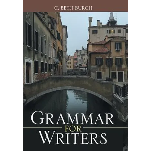 Grammar for Writers - Hardcover
