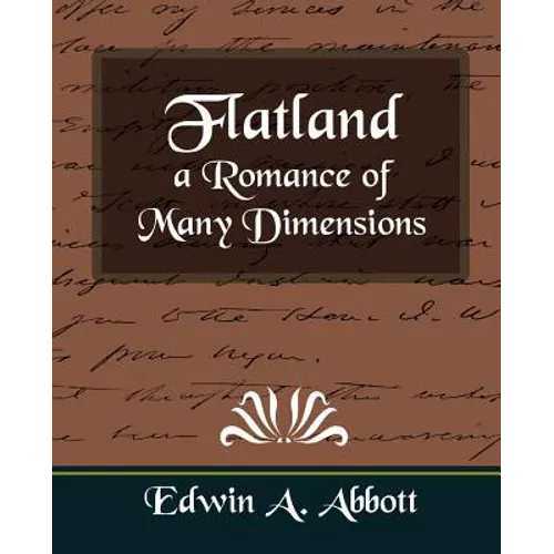 Flatland a Romance of Many Dimensions - Paperback