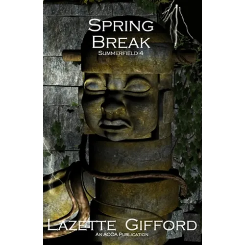 Spring Break: Summerfield 4 - Paperback