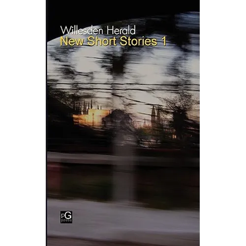 Willesden Herald: New Short Stories 1 - Paperback