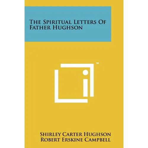 The Spiritual Letters of Father Hughson - Paperback