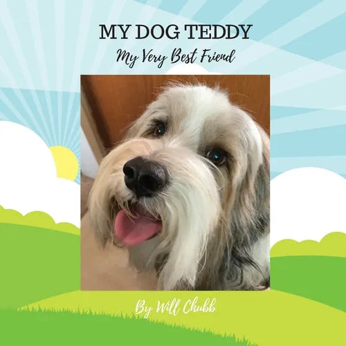 My Dog Teddy: My Very Best Friend - Paperback