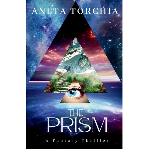 The Prism: A Fantasy Thriller - Paperback
